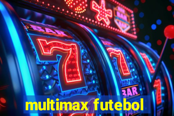 multimax futebol